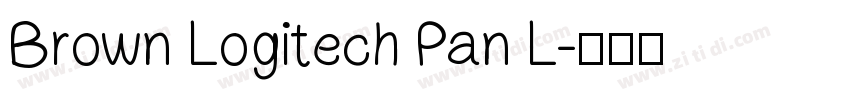 Brown Logitech Pan L字体转换